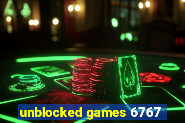 unblocked games 6767